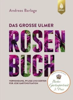 Das Große Ulmer Rosenbuch (Andreas Barlage) 13 Das Große Ulmer Rosenbuch (Andreas Barlage) -Angebote Pflanzen Store 24876 Das 20grosse 20Ulmer 20Rosenbuch Andreas 20Barlage 1