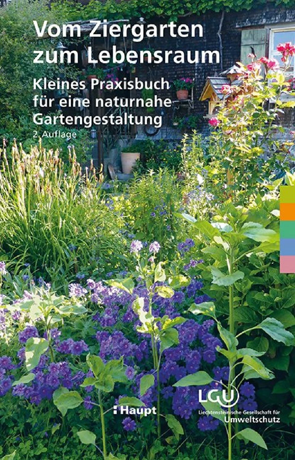 Vom Ziergarten Zum Lebensraum (Kleines Praxisbuch Für Eine Naturnahe) 8 Vom Ziergarten Zum Lebensraum (Kleines Praxisbuch Für Eine Naturnahe) – Bild 6