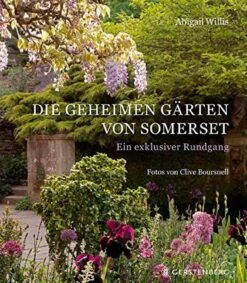 Die Geheimen Gärten Von Somerset (Abigail Willis) -Angebote Pflanzen Store 31945 Die 20Geheimen 20Gaerten 20von 20Somerset Abigail 20Willis 1