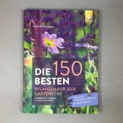 Die 150 Besten Pflanzen (für Jede Gartenecken) 21 Die 150 Besten Pflanzen (für Jede Gartenecken) -Angebote Pflanzen Store 35935 Die 20150 20Besten 20Pflanzen fuer 20jede 20Gartenecken 2