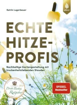 Echte Hitzeprofis (Katrin Lugerbauer) -Angebote Pflanzen Store 37807 Echte 20Hitzeprofis Katrin 20Lugerbauer 1