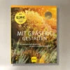 Mit Gräsern Gestalten (Hertle, Bernd) 2 Mit Gräsern Gestalten (Hertle, Bernd) -Angebote Pflanzen Store MitGraeserngestalten